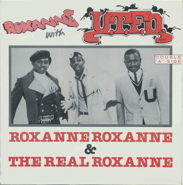 The Real Roxanne, UTFO - Roxanne Roxanne & The Real Roxanne