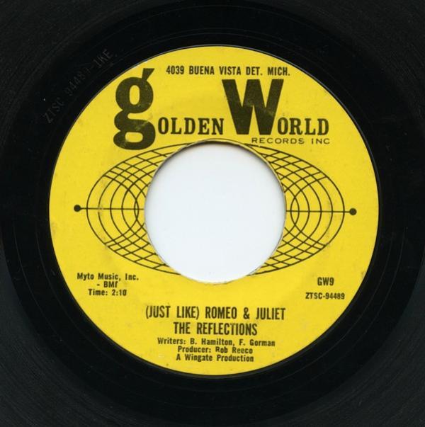 The Reflections  - (Just Like) Romeo & Juliet / Can't You Tell By The Look In My Eyes