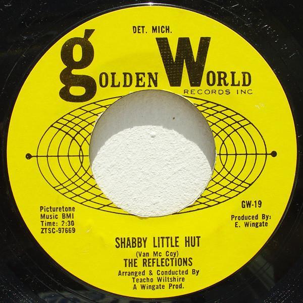 The Reflections (2) - Shabby Little Hut / You're My Baby (And Don't You Forget It)