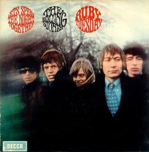 The Rolling Stones - Let's Spend The Night Together / Ruby Tuesday