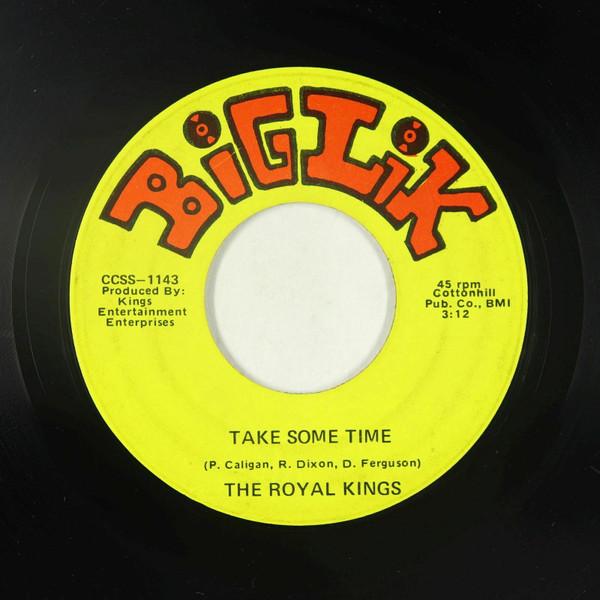 The Royal Kings  - Take Some Time / I Will Find