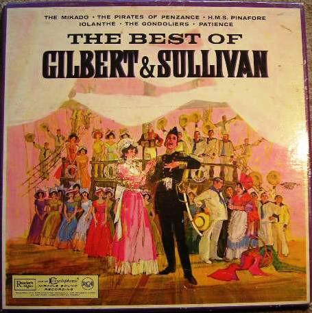 The Royal Philharmonic Orchestra, James Walker (3), Gilbert & Sullivan - The Best Of Gilbert & Sullivan