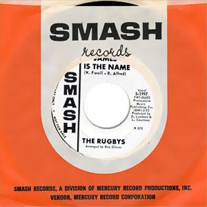The Rugbys  - James Is The Name / Til The Day I Die