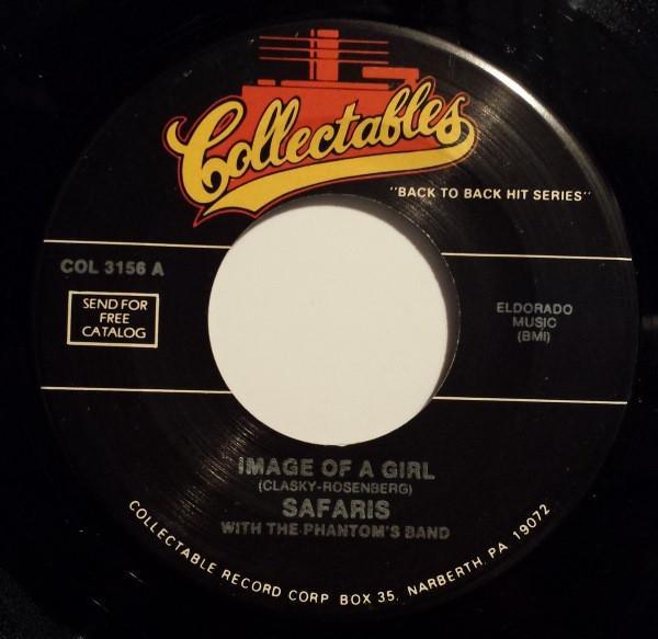 The Safaris, The Fidelity's - Image Of A Girl / Memories Of You