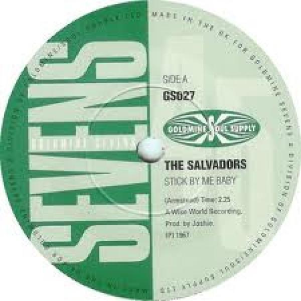 The Salvadors, Mickey Champion - Stick By Me Baby / What Good Am I