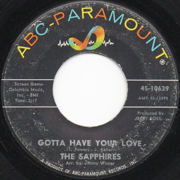 The Sapphires (3) - Gotta Have Your Love