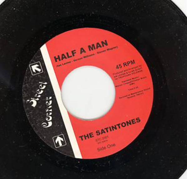 The Satintones - Half A Man / It's A Rough World