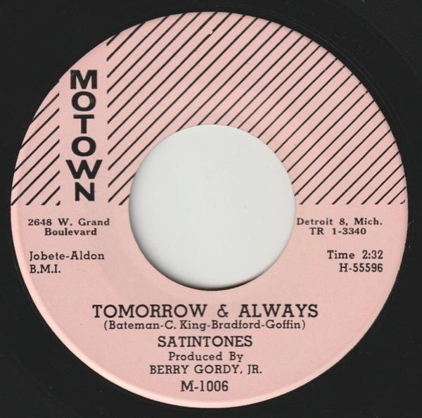 The Satintones - Tomorrow & Always