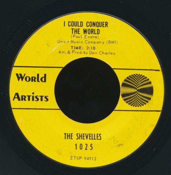 The Shevells - I Could Conquer The World
