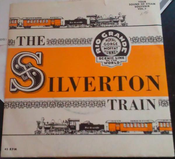  - The Silverton Train