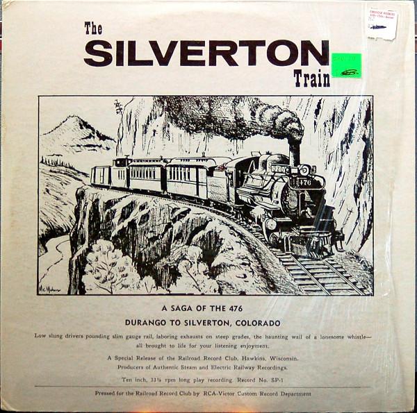  - The Silverton Train