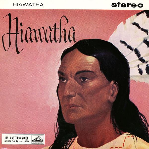 The Sinfonia Of London, The Alexandra Choir - Hiawatha