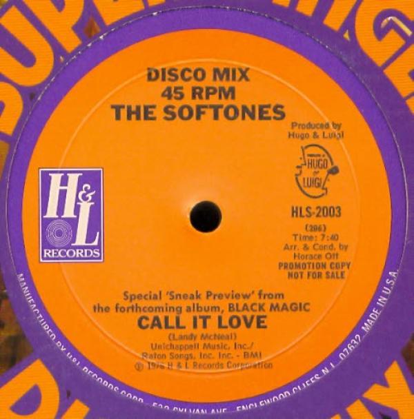The Softones - Call It Love / Love Child