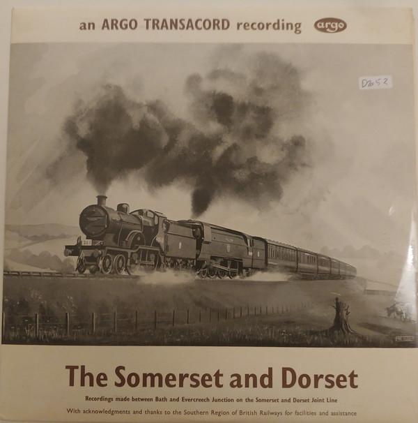  - The Somerset And Dorset