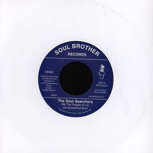 The Soul Searchers - We The People / Think