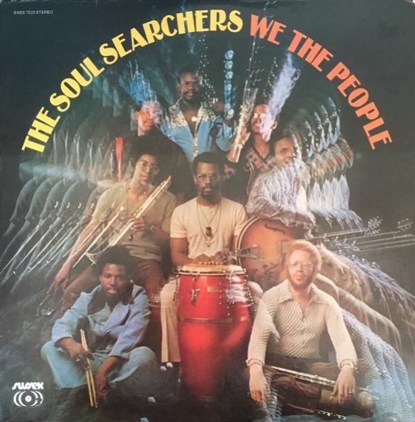 The Soul Searchers - We The People