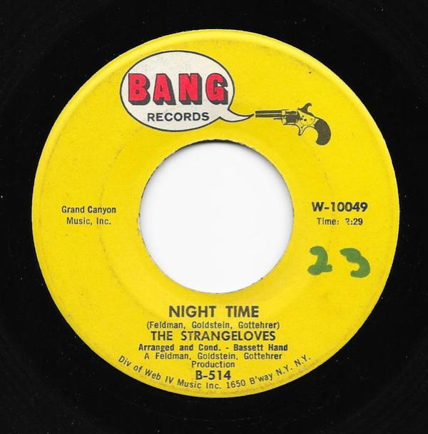 The Strangeloves - Night Time / Rhythm Of Love