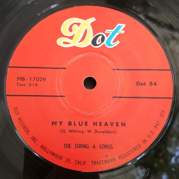 The String-A-Longs - My Blue Heaven