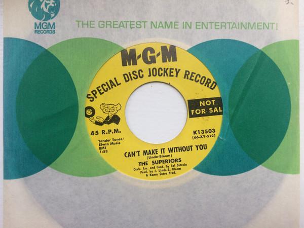 The Superiors - Let Me Make You Happy / Can't Make It Without You