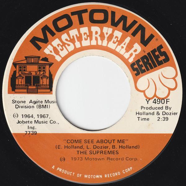 The Supremes - Come See About Me / Love Is Like An Itching In My Heart
