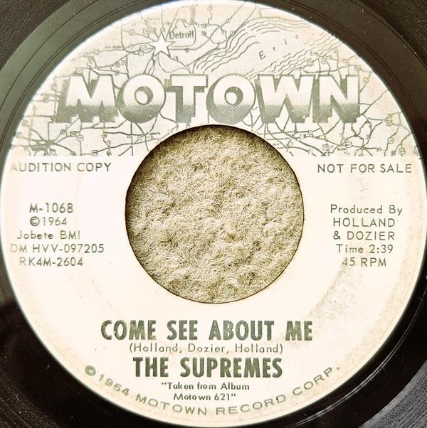 The Supremes - Come See About Me