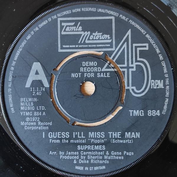 The Supremes - I Guess I'll Miss The Man