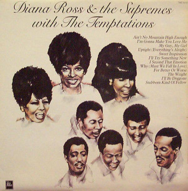 The Supremes, The Temptations - Diana Ross & The Supremes With The Temptations