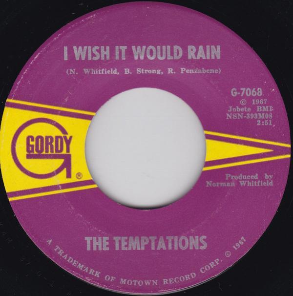 The Temptations - I Wish It Would Rain / I Truly, Truly Believe