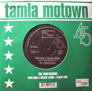 The Temptations - Papa Was A Rollin' Stone / Cloud Nine