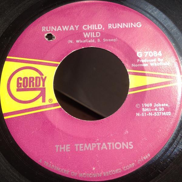 The Temptations - Run Away Child, Running Wild