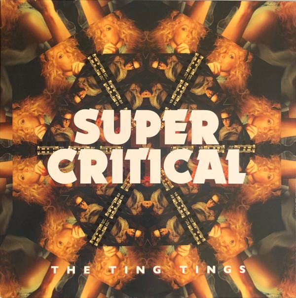 The Ting Tings - Super Critical