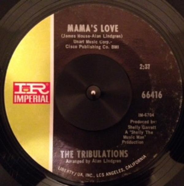 The Tribulations  - Mama's Love