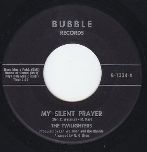 The Twilighters (3) - My Silent Prayer / Little Bitty Bed Bug