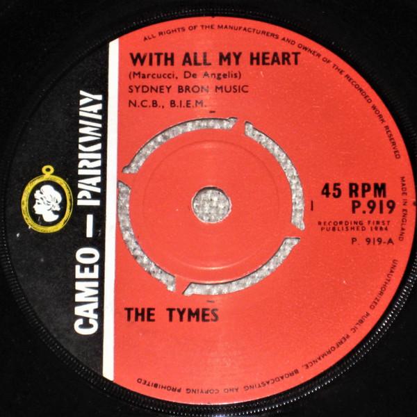 The Tymes - With All My Heart