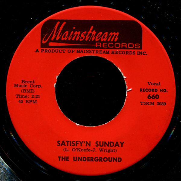 The Underground  - Satisfy'n Sunday
