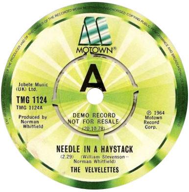The Velvelettes - Needle In A Haystack / He Was Really Saying Somethin'