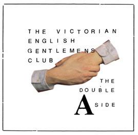 The Victorian English Gentlemens Club - The Double A Side