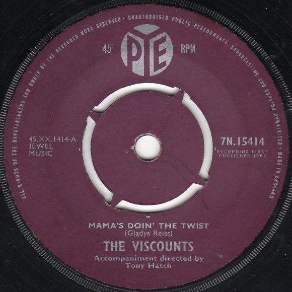 The Viscounts (2) - Mama's Doin' The Twist