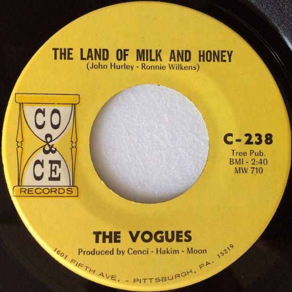 The Vogues - The Land Of Milk And Honey / True Lovers
