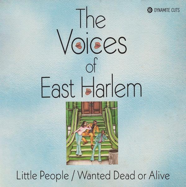 The Voices Of East Harlem - Little People / Wanted Dead Or Alive