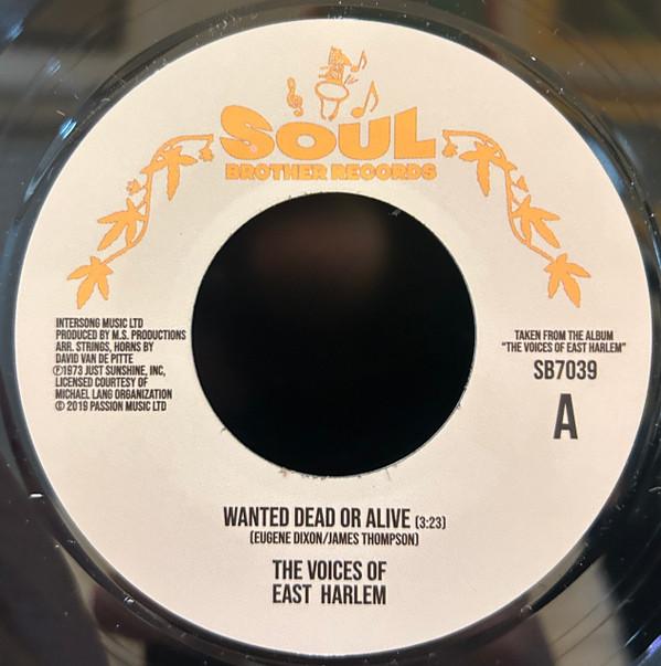 The Voices Of East Harlem - Wanted Dead Or Alive / Can You Feel It