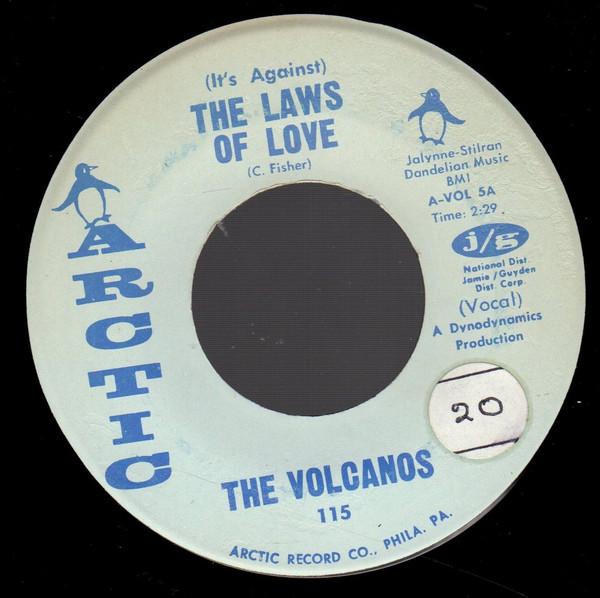 The Volcanos (2) - (It's Against) The Laws Of Love
