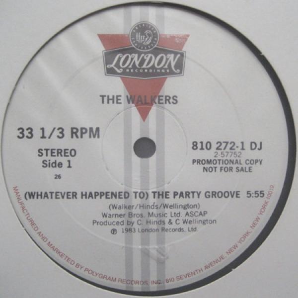 The Walkers - (Whatever Happened To) The Party Groove
