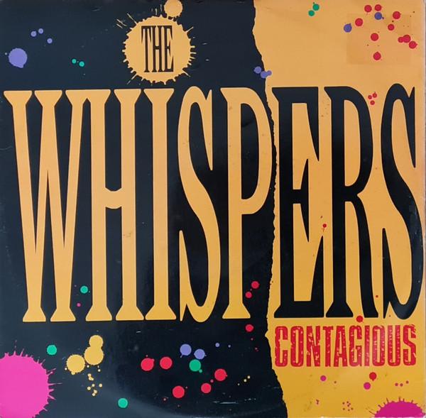 The Whispers - Contagious
