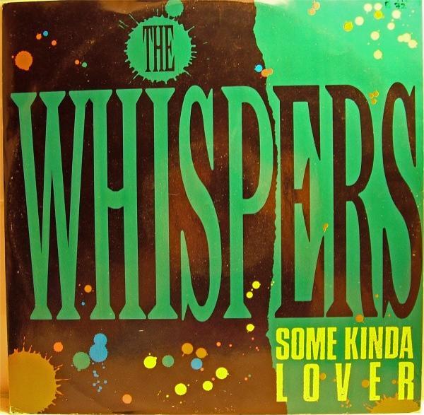 The Whispers - Some Kinda Lover