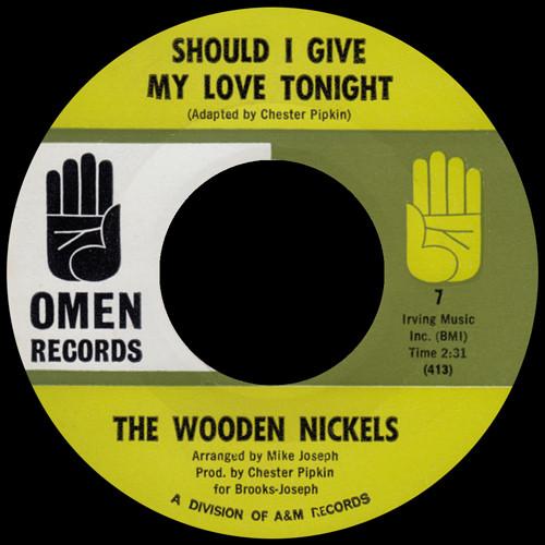 The Wooden Nickels - Should I Give My Love Tonight