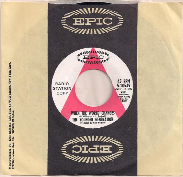 The Younger Generation  - When The World Changes / There's A Heartbreak Somewhere