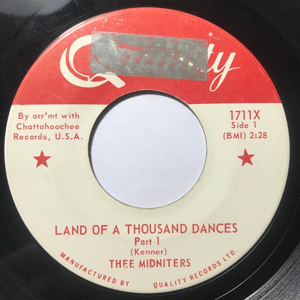 Thee Midniters - Land Of A Thousand Dances