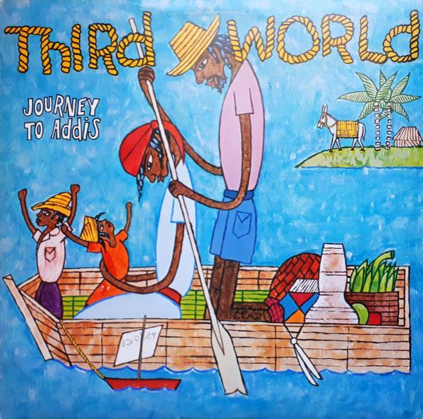 Third World - Journey To Addis