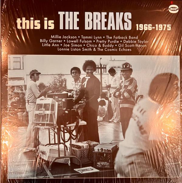  - This Is The Breaks 1966 - 1975